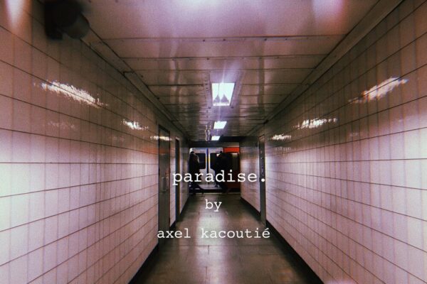 Axel Kacoutie - Work - Paradise